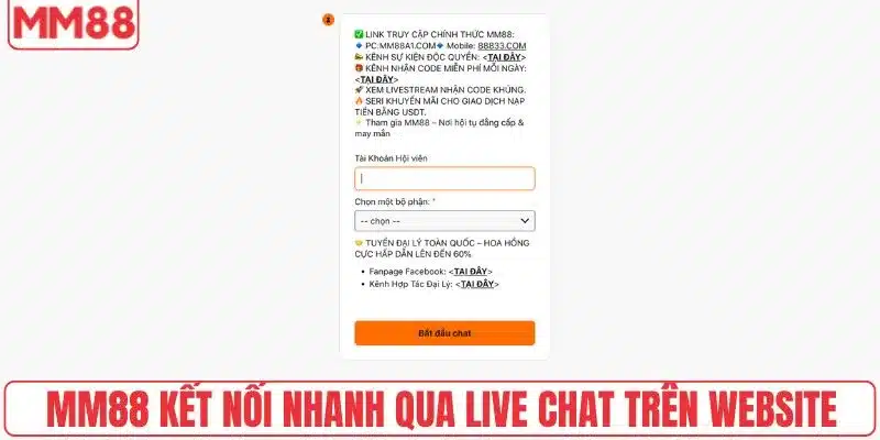 Liên Hệ 1 MM88 kết nối nhanh qua live chat trên website